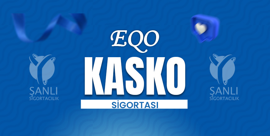 EQO Kasko