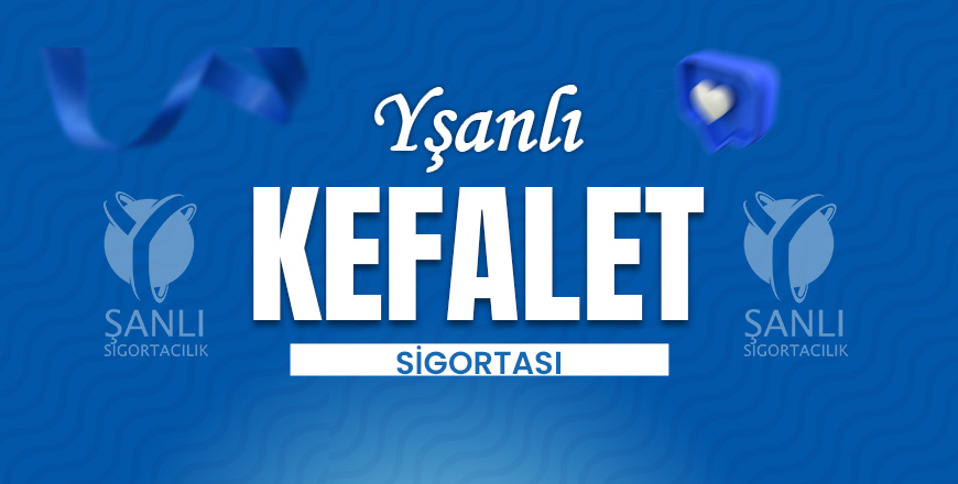 Kefalet Sigortası