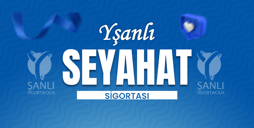 Seyahat Sigortası