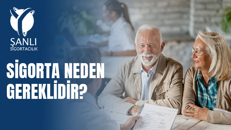 Sigorta Nedir? Hangi Tür Sigortalar Hayatınızı Kolaylaştırır?