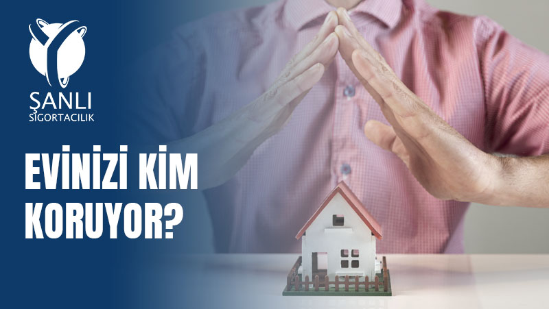 Kira mı, Mülk Sahibi mi? Herkes İçin Doğru Konut Sigortası Seçimi