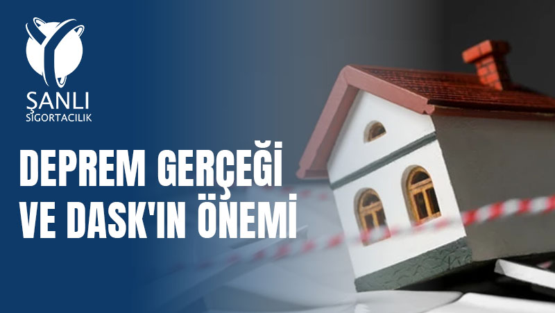 DASK Sigortası Hakkında Merak Edilenler: Zorunluluklar ve Teminatlar